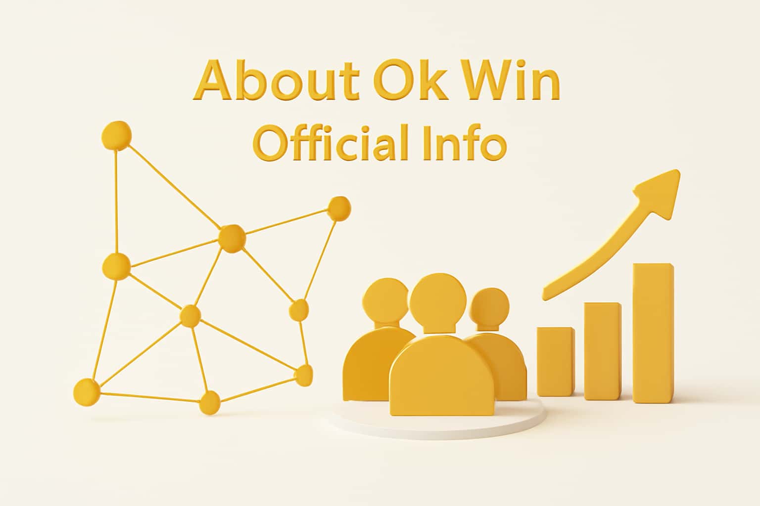 About Ok Win - Official Info Interface